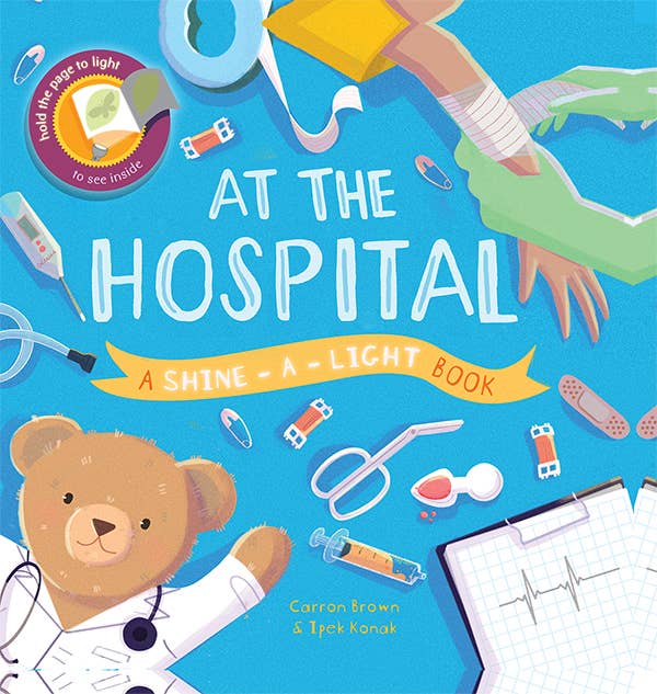 Shine-A-Light, At the Hospital
