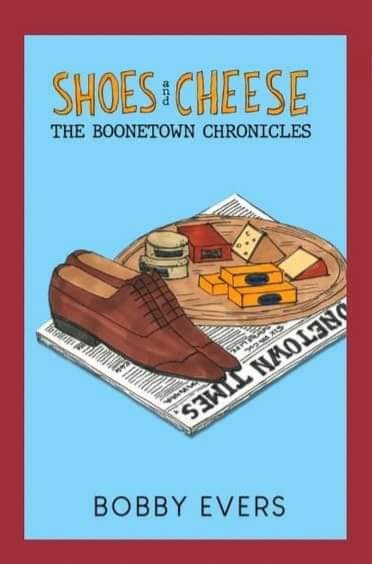 Shoes and Cheese By, Bobby Evers