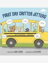 First Day Critter Jitters Book