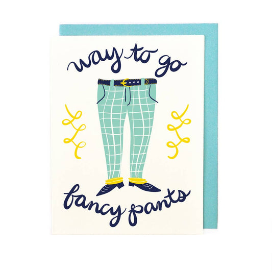 Fancy Pants Congrats Card - Funny Silly Congratulations