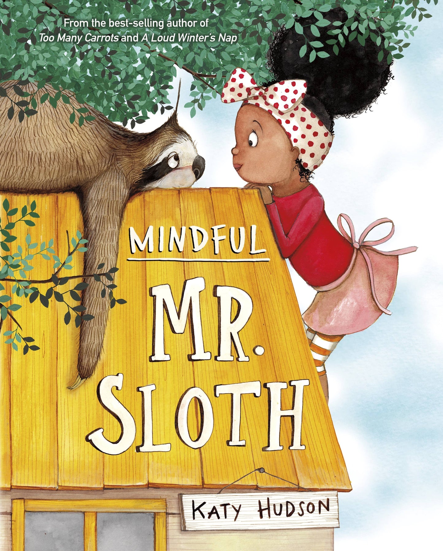 Mindful Mr. Sloth Hardcover: Hardcover / 32