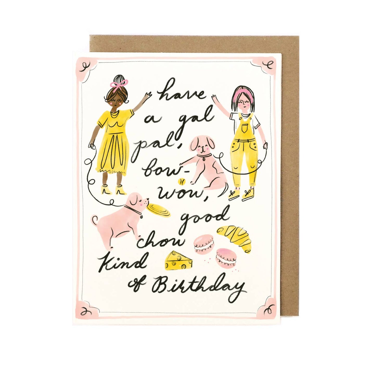 Gal Pal Birthday Card